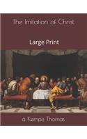 The Imitation of Christ: Large Print