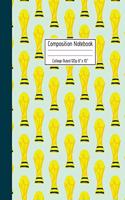 Composition Notebook College Ruled 120p 8" x 10": Soccer Journal Paper for Boys Girls Kids & Adults. Cool Workbook Gift for Back to School Football Players and Coaches.