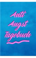 Anti Angst Tagebuch