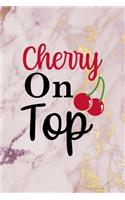 Cherry On Top