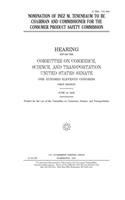 Nomination of Inez M. Tenenbaum to be chairman and commissioner for the Consumer Product Safety Commission
