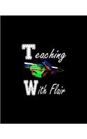Teaching With Flair