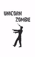 Unicorn Zombie: Journal for Halloween Fans - Diary gift idea - blank paper - 6x9 - 120 pages