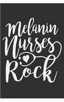 Melanin Nurses Rock: Black women journal, black girls gifts, black and proud, black girl journal 6x9 Journal Gift Notebook with 125 Lined Pages