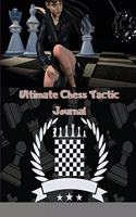 Ultimate Chess Tactic Journal