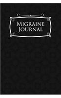 Migraine Journal: Headache Book, Migraine Headache Log, Chronic Headache/Migraine Management. Record Location, Severity, Duration, Triggers, Relief Measures, Other Sy(25 Migraine Journal)
