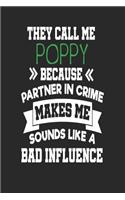 They Call Me Poppy Because Partner In Crime Makes Me Sound Like a Bad Influence