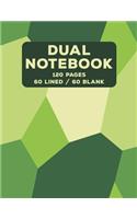 Dual Notebook: Blank and Lined Paper for Writing & Sketching- 120 Pages (60 College Ruled & Blank Pages Alternating) - 8.5 x 11 - Green Geometric Shapes Journal