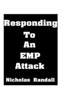 Responding To An EMP Attack