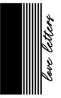 Love Letters - Notebook Composition (Book Journal 6x9): Medium College-Ruled Notebook, 140 pages, Lined 6x9 (15.24 x 22.86 cm)