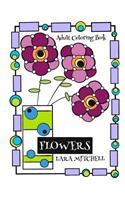 Flowers: Adult Coloring Book