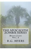 The Apocalypse Zombie Series