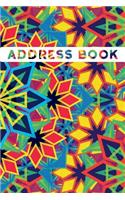 Kaleidoscope Pattern Address Book: Alphabetical. Addresses, Numbers, Emails, Birthdays. Over 400 Slots for Important Contacts. 110 Pages, 6x9 Inches (15.24 X 22.86 CM)