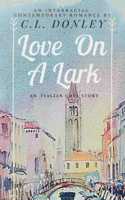 Love on a Lark