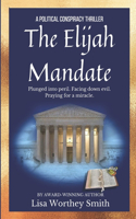 Elijah Mandate