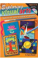 Exploring Visual Arts (Ages 8-10)