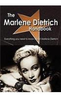 The Marlene Dietrich Handbook - Everything You Need to Know about Marlene Dietrich