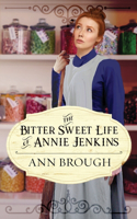 Bitter Sweet Life of Annie Jenkins