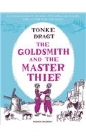 The Goldsmith and the Master Thief