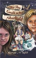 The Boy Caught in the Starlight
