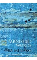 Tarnished Words: The Poetry of Oba Minako