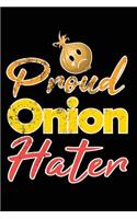 Proud Onion Hater