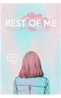 KPOP GIRL You Got The Best of Me BTS Notebook for ARMYs and Knetz