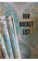 Our Bucket List
