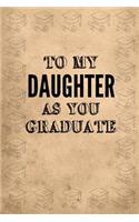 To My Daughter as You Graduate