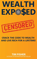 Wealth Exposed