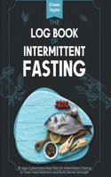 The Log Book of Intermittent Fasting