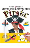 Wipe Clean Early Learning Activity Book: Pirate