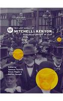 The Lost World of Mitchell and Kenyon: Edwardian Britain on Film