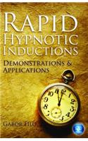 Rapid Hypnotic Inductions: Demonstrations & Applications