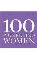 100 Pioneering Women