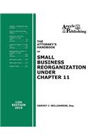 Attorney's Handbook on Small Business Reorganization Under Chapter 11