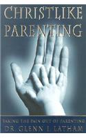 Christlike Parenting