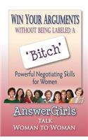 Win Your Arguments Without Being Labeled A Bitch