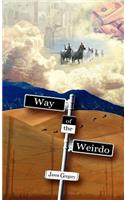 Way of the Weirdo: (English)