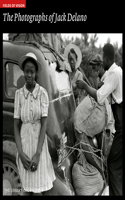 Photographs of Jack Delano