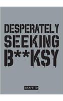 Desperately Seeking Banksy