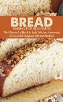 Bread Baking for Beginners