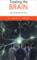 Treating the Brain: What the Best Doctors Know