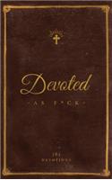 Devoted As F*ck