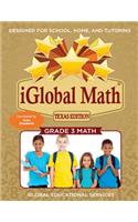 iGlobal Math, Grade 3 Texas Edition