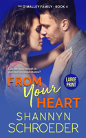 From Your Heart (Large Print)