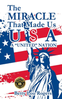 Miracle That Made Us USA A 