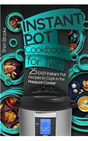 Instant Pot Cookbook for Two