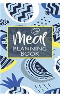 Meal Planning Book: Meal Planner Notebook