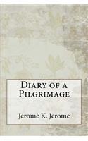Diary of a Pilgrimage